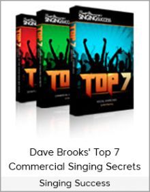 Singing Success - Dave Brooks' Top 7 Commercial Singing Secrets