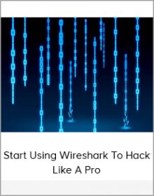 Start Using Wireshark To Hack Like A Pro