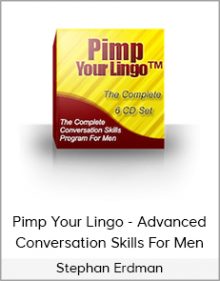 Stephan Erdman - Pimp Your Lingo - Advanced Conversation Skills For Men