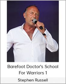 Stephen Russell - Barefoot Doctor's School For Warriors 1