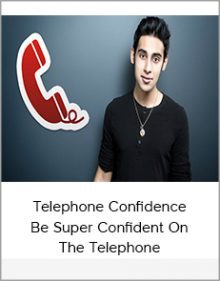 Telephone Confidence - Be Super Confident On The Telephone