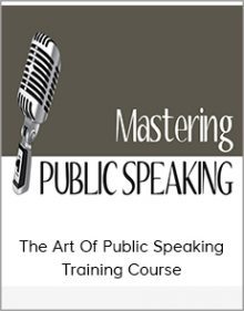 The Art Of Public Speaking Training Course