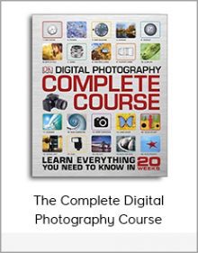 The Complete Digital Photography Course