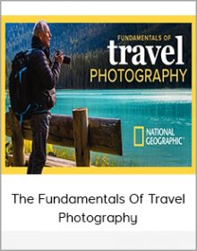 The Fundamentals Of Travel Photography