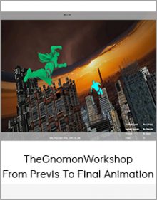 TheGnomonWorkshop - From Previs To Final Animation