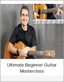 Ultimate Beginner Guitar Masterclass