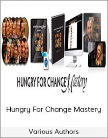 Various Authors - Hungry For Change Mastery