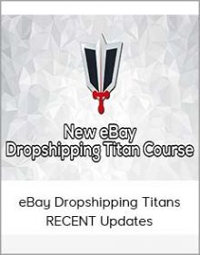 eBay Dropshipping Titans RECENT Updates