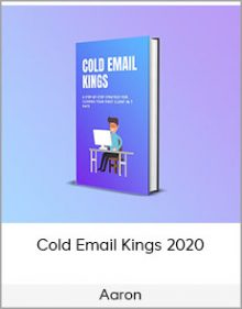 Aaron – Cold Email Kings 2020