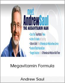 Andrew Saul - Megavitamin Formula