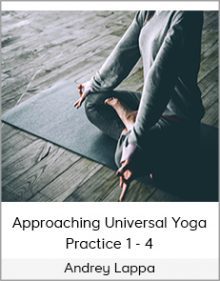 Andrey Lappa - Approaching Universal Yoga Practice 1 - 4