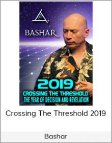 Bashar - Crossing The Threshold 2019