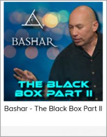 Bashar - The Black Box Part II