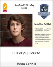 Beau Crabill - Full eBay Course