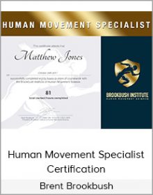 Brent Brookbush - Human Movement Specialist Certification