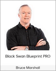 Bruce Marshall - Black Swan Blueprint PRO