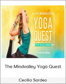 Cecilia Sardeo - The Mindvalley Yoga Quest