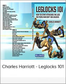 Charles Harriott - Leglocks 101