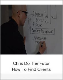 Chris Do The Futur - How To Find Clients