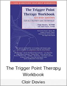 Clair Davies - The Trigger Point Therapy Workbook