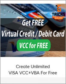 Create Unlimited VISA VCC+VBA For Free