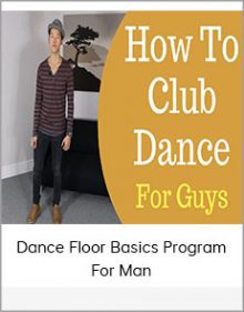 Dance Floor Basics Program For Man