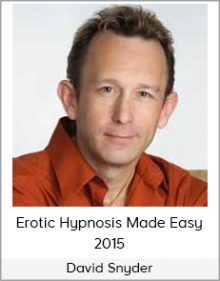 David Snyder - Erotic Hypnosis Made Easy 2015