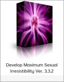 Develop Maximum Sexual Irresistibility Ver. 3.3