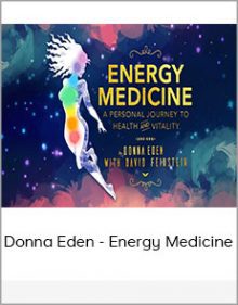 Donna Eden - Energy Medicine