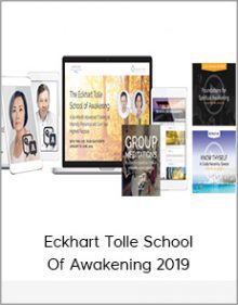 Eckhart Tolle School Of Awakening 2019