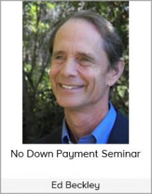 Ed Beckley - No Down Payment Seminar