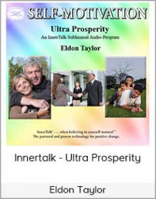 Eldon Taylor - Innertalk - Ultra Prosperity