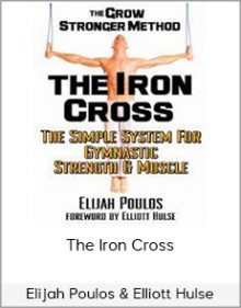 Elijah Poulos & Elliott Hulse - The Iron Cross