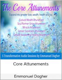 Emmanuel Dagher - Core Attunements