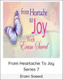 Eram Saeed - From Heartache To Joy Series 7