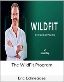 Eric Edmeades - The WildFit Program