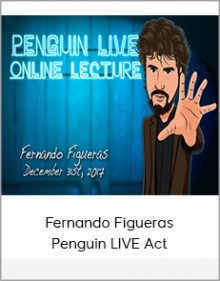 Fernando Figueras - Penguin LIVE Act