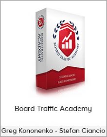 Greg Kononenko & Stefan Ciancio - Board Traffic Academy