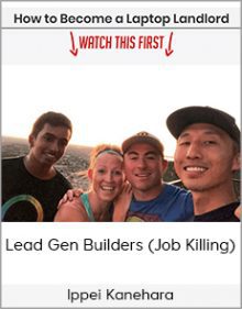 Ippei Kanehara - Lead Gen Builders (Job Killing)