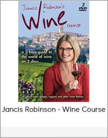 Jancis Robinson - Wine Course