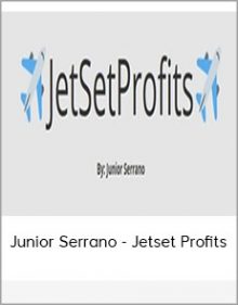 Junior Serrano - Jetset Profits