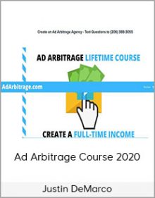 Justin DeMarco – Ad Arbitrage Course 2020