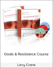 Larry Crane - Goals & Resistance Course