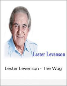 Lester Levenson - The Way