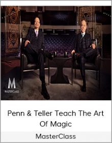 MasterClass - Penn & Teller Teach The Art Of Magic