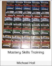 Michael Hall - Mastery Skills Training