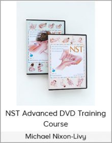 Michael Nixon-Livy - NST Advanced DVD Training Course