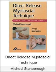 Michael Stanborough - Direct Release Myofascial Technique