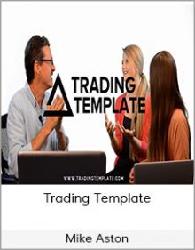 Mike Aston - Trading Template