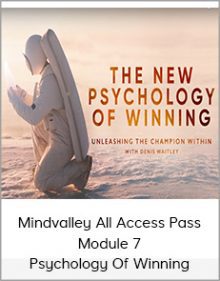 Mindvalley All Access Pass – Module 7 - Psychology Of Winning